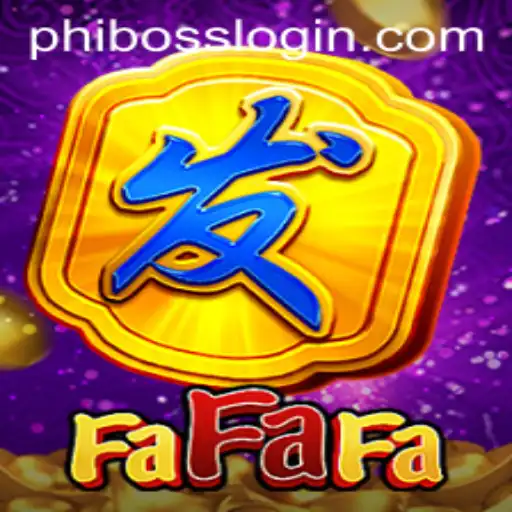 Discover the Exciting World of FaFaFa with PhlBoss