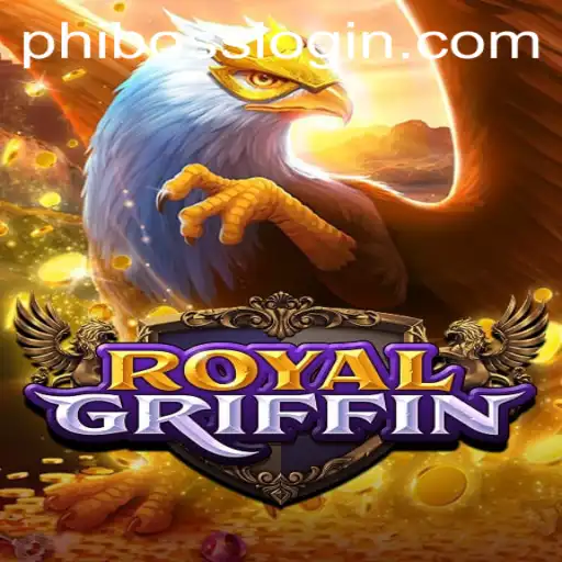 Unlock the Adventure of RoyalGriffin: Embark on a Mythical Quest